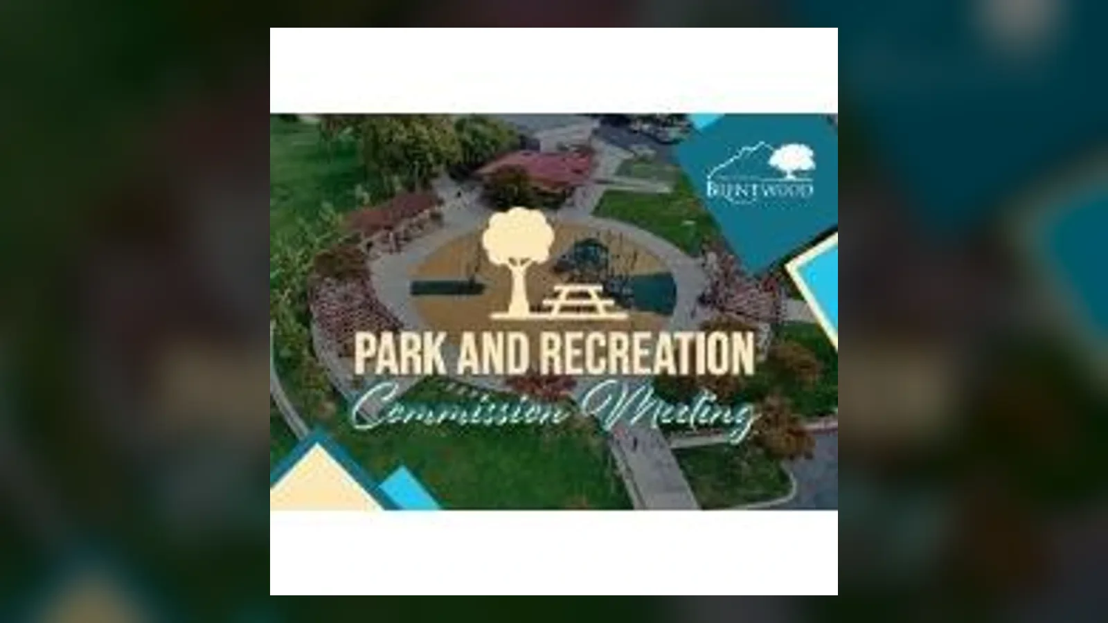 Official Brentwood Park and Recreation Commission meeting image