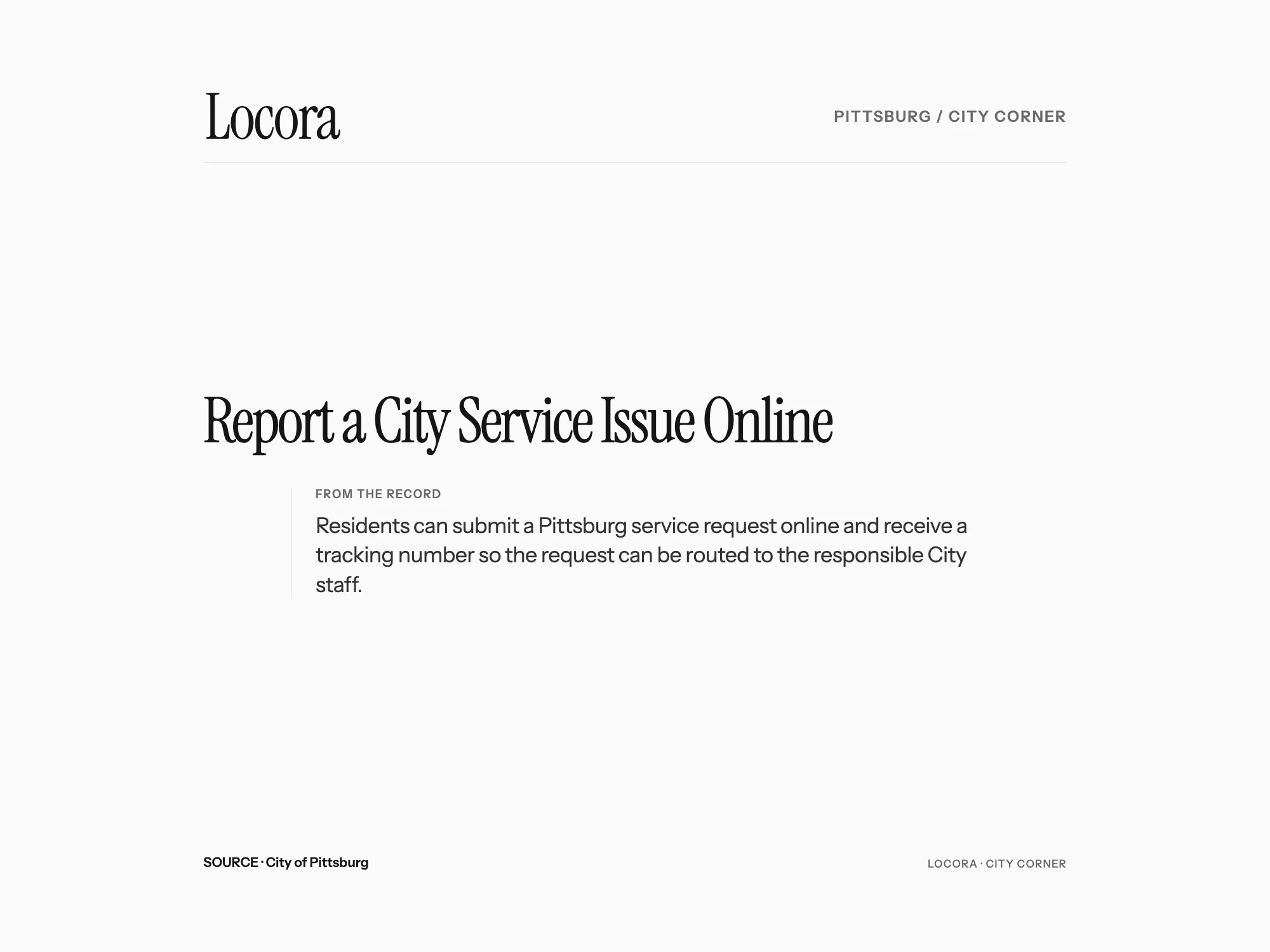 Locora City Corner editorial graphic: Report a City Service Issue Online. Source: City of Pittsburg.